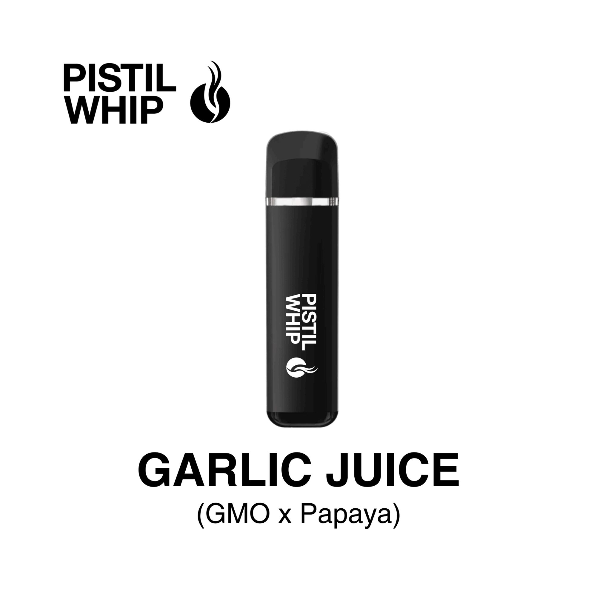 PISTIL WHIP - ROSIN ALL IN ONE - GARLIC JUICE - 0.5G