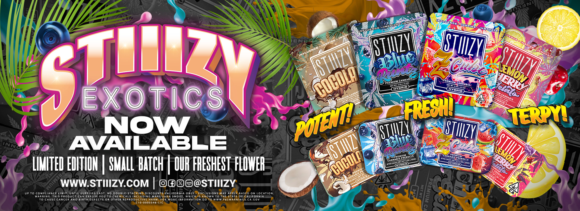 STIIIZY Exotics Now Available