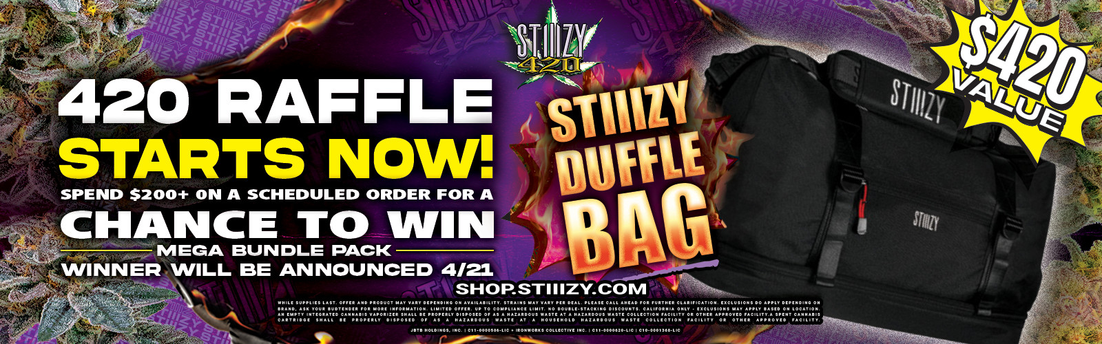 Duffle Bag 420 Raffle